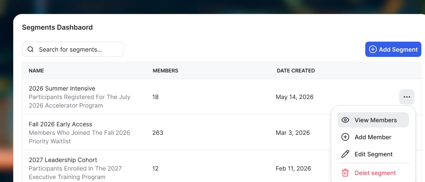 The GroupApp segments dashboard listing named cohorts with their member counts and start dates